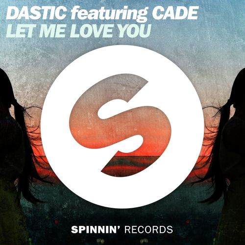 Let Me Love You  (feat. CADE)