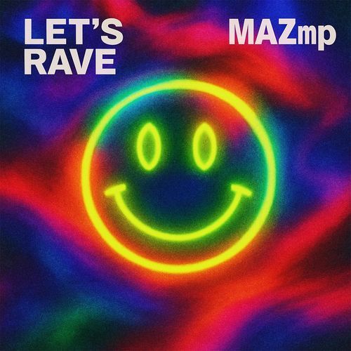Let's Rave