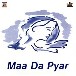 Maa Da Pyar