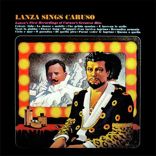 Mario Lanza Tribute To Enrico Caruso Greatest Hits Songs Download