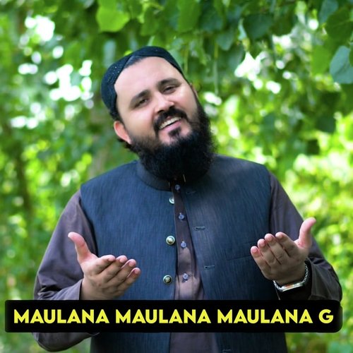 Maulana Maulana Maulana G