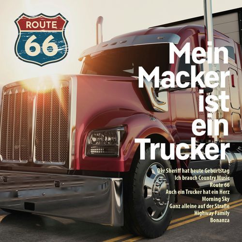Mein Macker ist ein Trucker