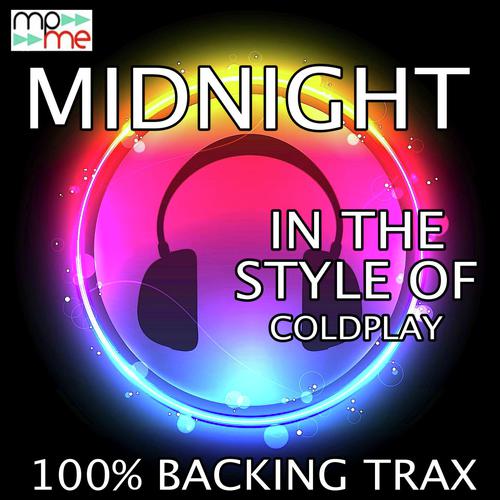 Midnight (Originally Performed by Coldplay) [Karaoke Versions]