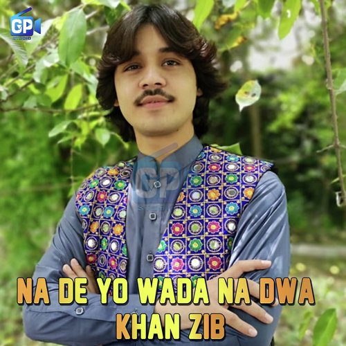 Na De Yo Wada Na Dwa