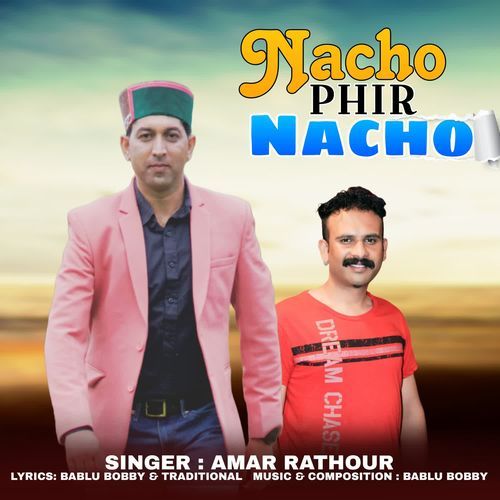 Nacho Phir Nacho