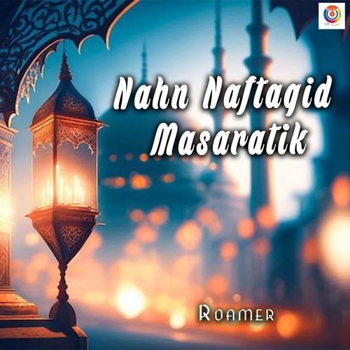 Nahn Naftaqid Masaratik