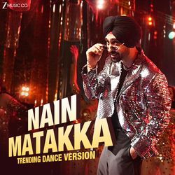 Nain Matakka Trending Dance Version