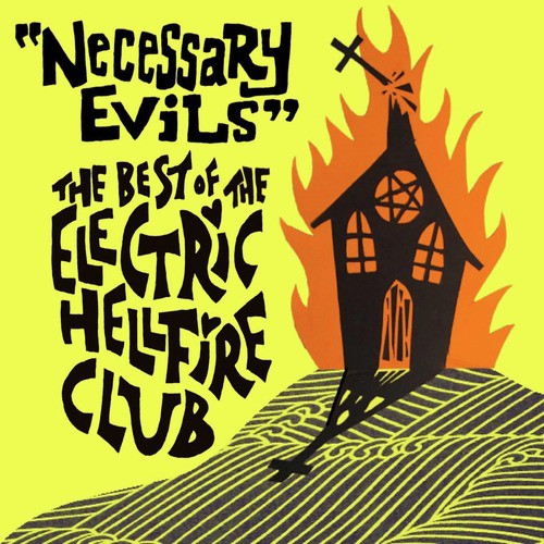 Necessary Evils - The Best Of