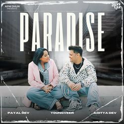 Paradise by Payal Dev, Aditya Dev
