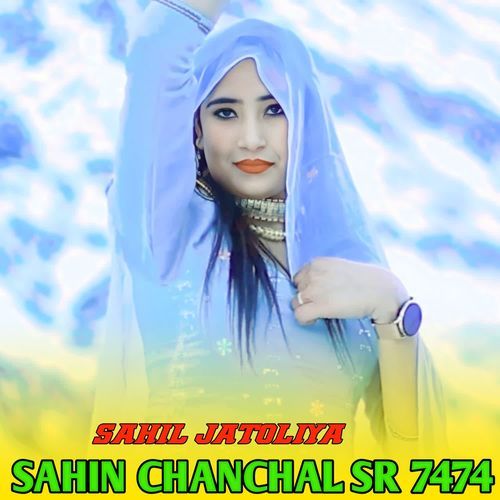 SAHIN CHANCHAL SR 7474