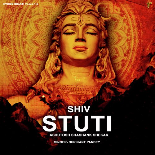 Shiv Stuti (Ashutosh Shashank Shekhar)