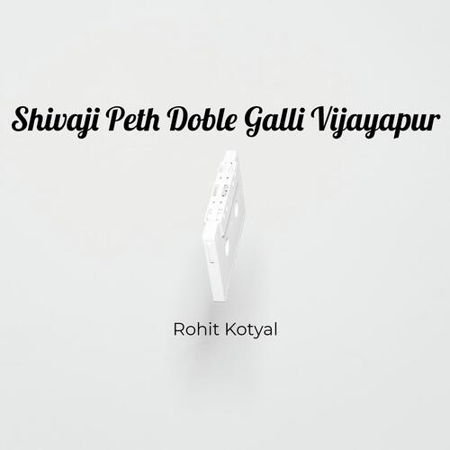 Shivaji Peth Doble Galli Vijayapur