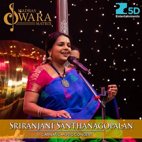 Sriranjani Santhanagopalan Carnatic Music Concert