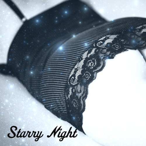 Starry Night - Romantic Looks, Sweet Kisses, Common Dreams, Moments Together