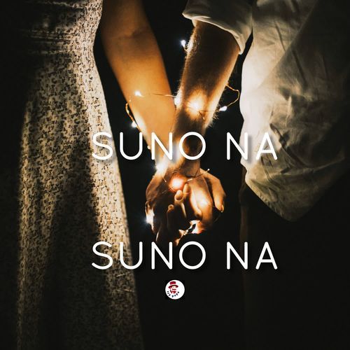 Suno Na Suno Na