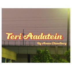 TERI AADATEIN