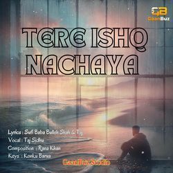 Tere Ishq Nachaya-NBwGSAVVfVg