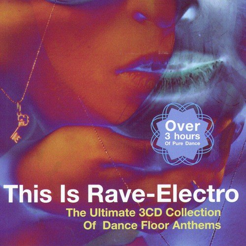 This Is Rave Electro
