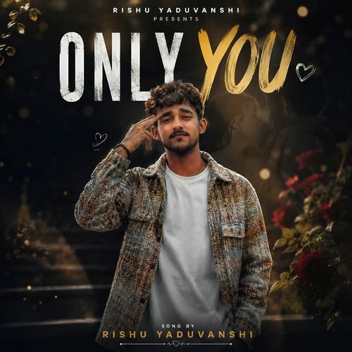 only You