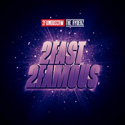 2fast 2famous_poster_image