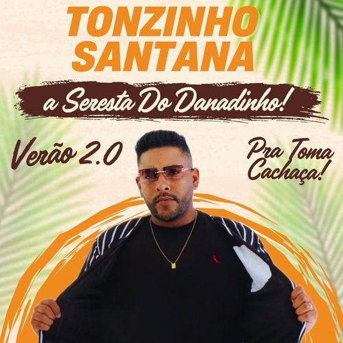 A Seresta do Danadinho - Verão 2.0