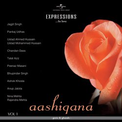 Aashiqana - Geet & Ghazals (Vol.1)