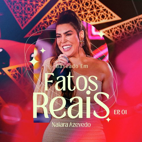 Baseado em Fatos Reais, Ep. 01 (Ao Vivo)