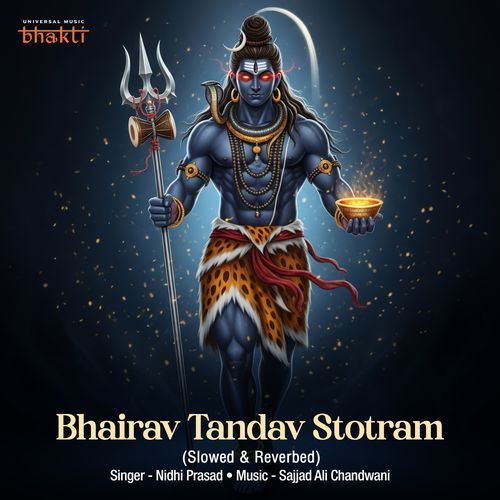 Bhairav Tandav Stotram (Slowed & Reverbed)