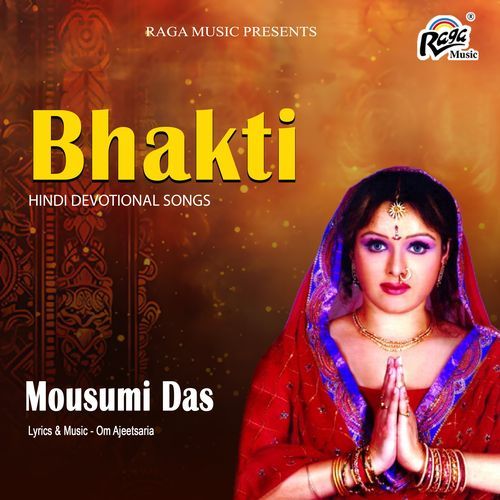 Bhakti Hindi Devotional Songs