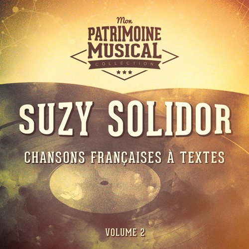 Chansons françaises à textes : Suzy Solidor, Vol. 2