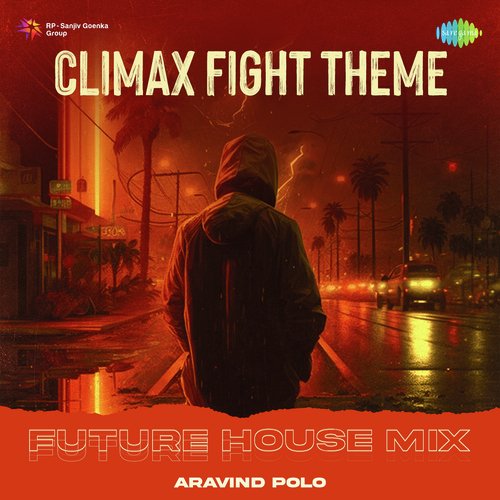 Climax Fight Theme - Future House Mix