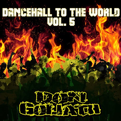 Dancehall to the World, Vol. 5_poster_image