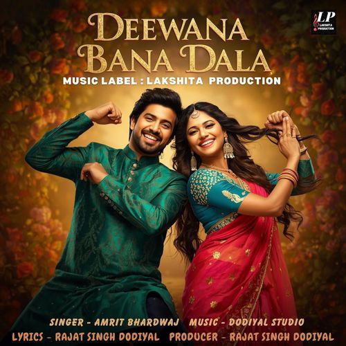 Deewana Bana Dala