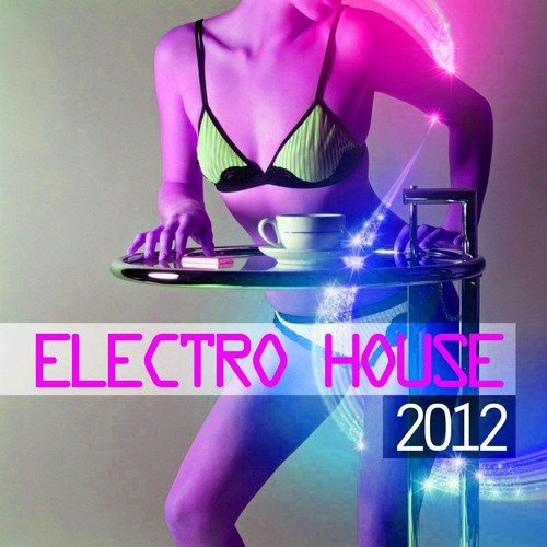 Electro House 2012