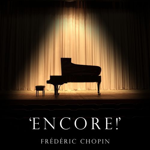 'Encore!' - Frédéric Chopin_poster_image