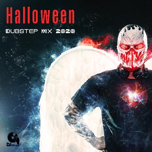 Halloween Dubstep Mix 2020: Best EDM and Electro House Beats of All Time_poster_image