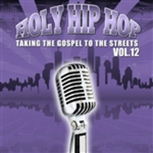 Holy Hip Hop, Vol. 12