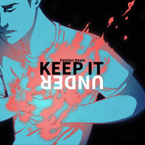 Keep It Under_poster_image