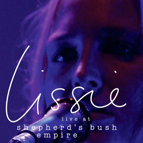 Live at Shepherd's Bush Empire