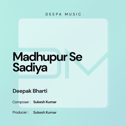 Madhupur Se Sadiya