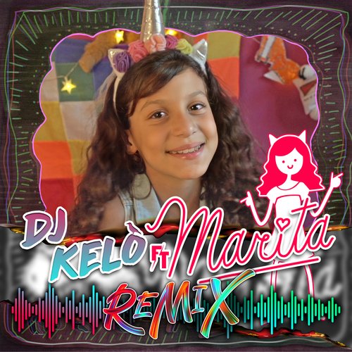 Marita Ya Llegó (Remix)