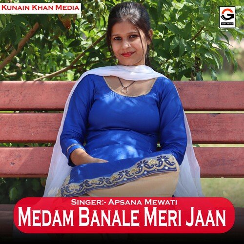 Medam Banale Meri Jaan