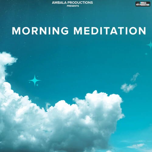 Morning Meditation