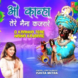 O Kaanha Tere Naina Kajrare-MSUKaw0EegA