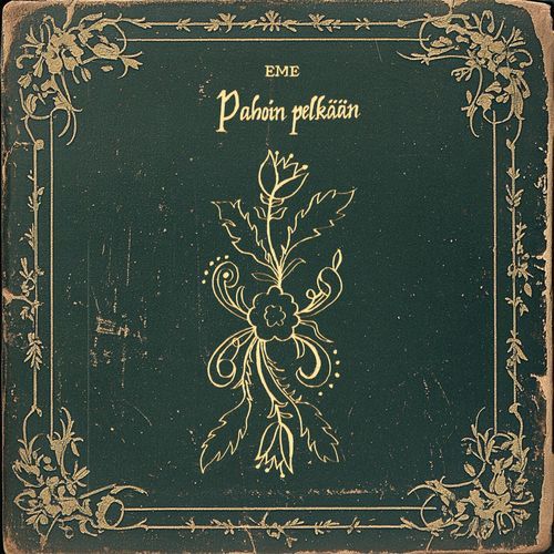 Pahoin pelkään  - EP_poster_image