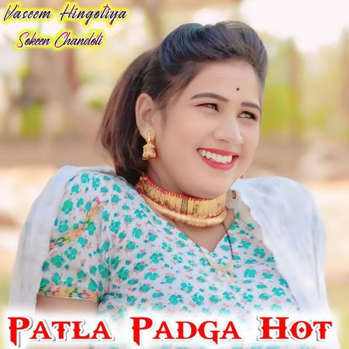 Patla Padga Hot