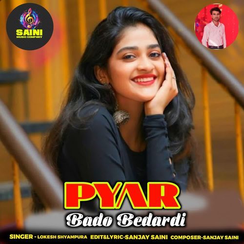 Pyar Bado Bedardi