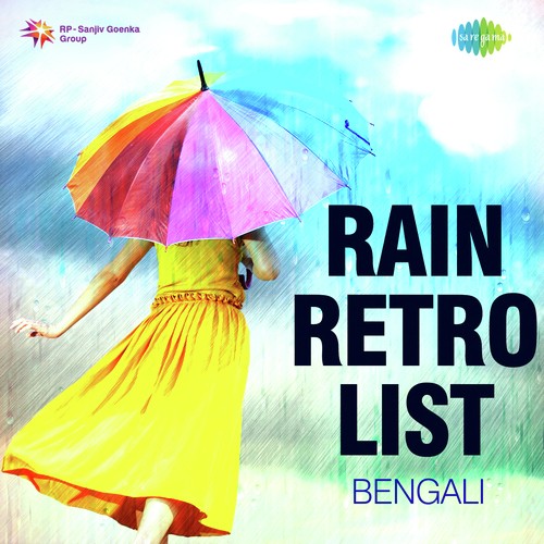 Rain Retro List - Bengali