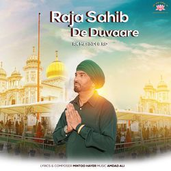 Raja Sahib De Duvaare
