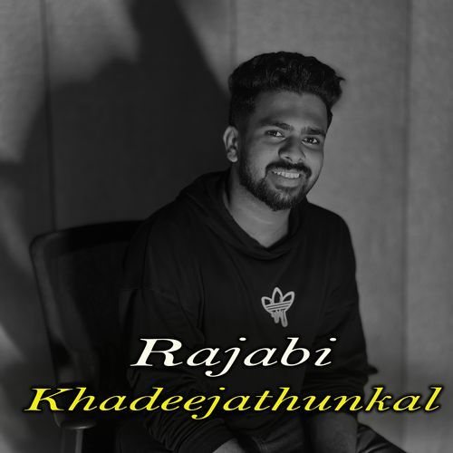 Rajabi Khadeejathunkal